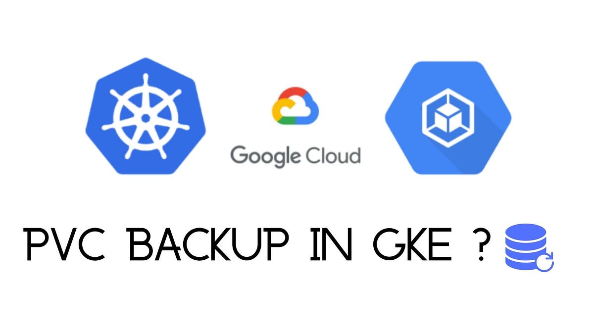 How to Take Backup Of PVC in Google Engine