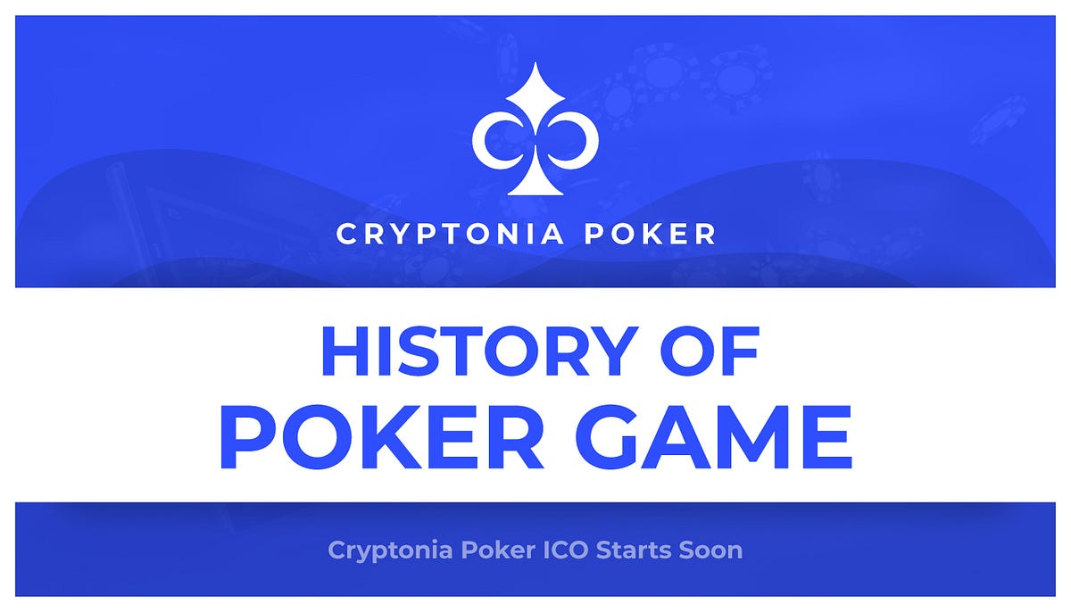 A Brief History of Poker. Poker is the world’s most popular card… by