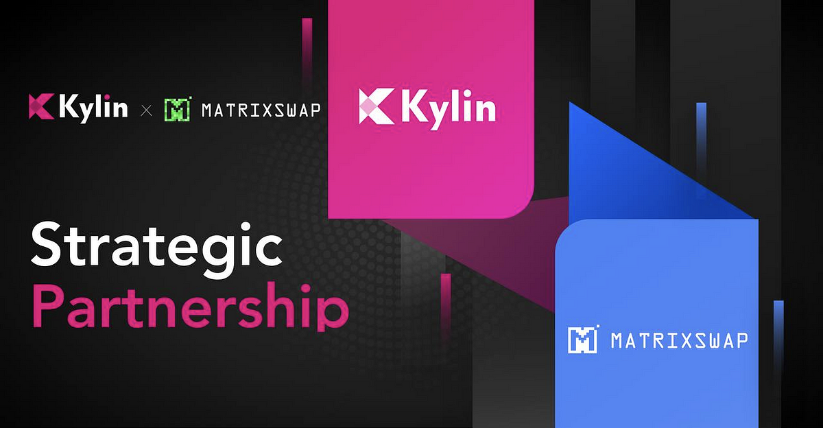 Matrixswap partners with Kylin Network