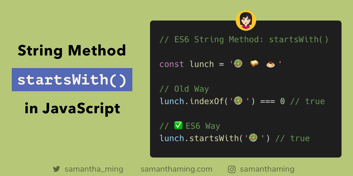 String startsWith() Method in JavaScript | by Samantha Ming | DailyJS |  Medium