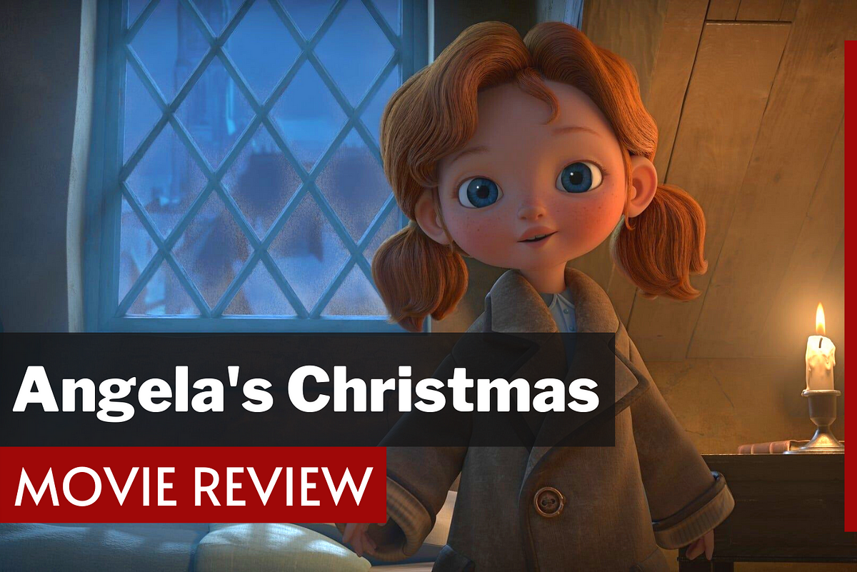 Angela's Christmas (2017) Review - You Kidding Me? | Medium
