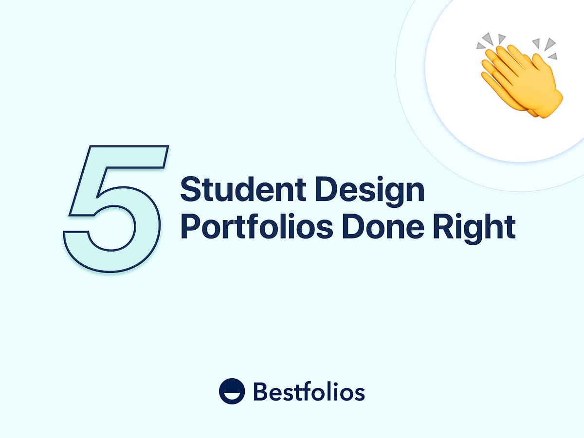 5 Student Design Portfolios Done Right By Bestfolios Com Bestfolios Medium