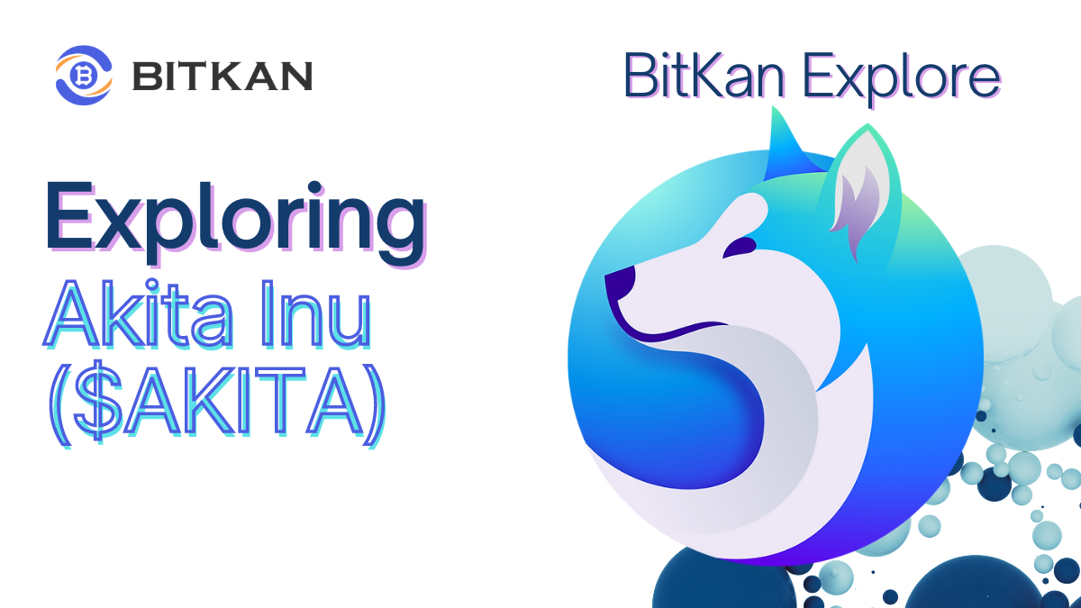 What is Akita Inu ($AKITA), Akita Coin? 2023-2024 | BitKan Hub