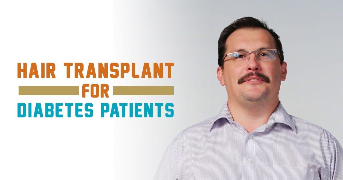 What Is The Procedure Of Hair Transplant For Diabetes Patients