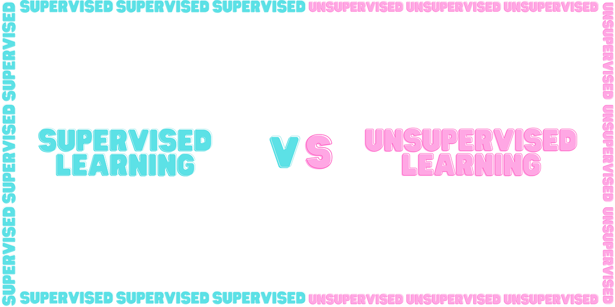 Difference between Supervised and Unsupervised Learning | by Aviral ...