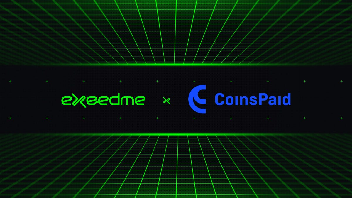 Exeedme is deepening ties with Coinspaid