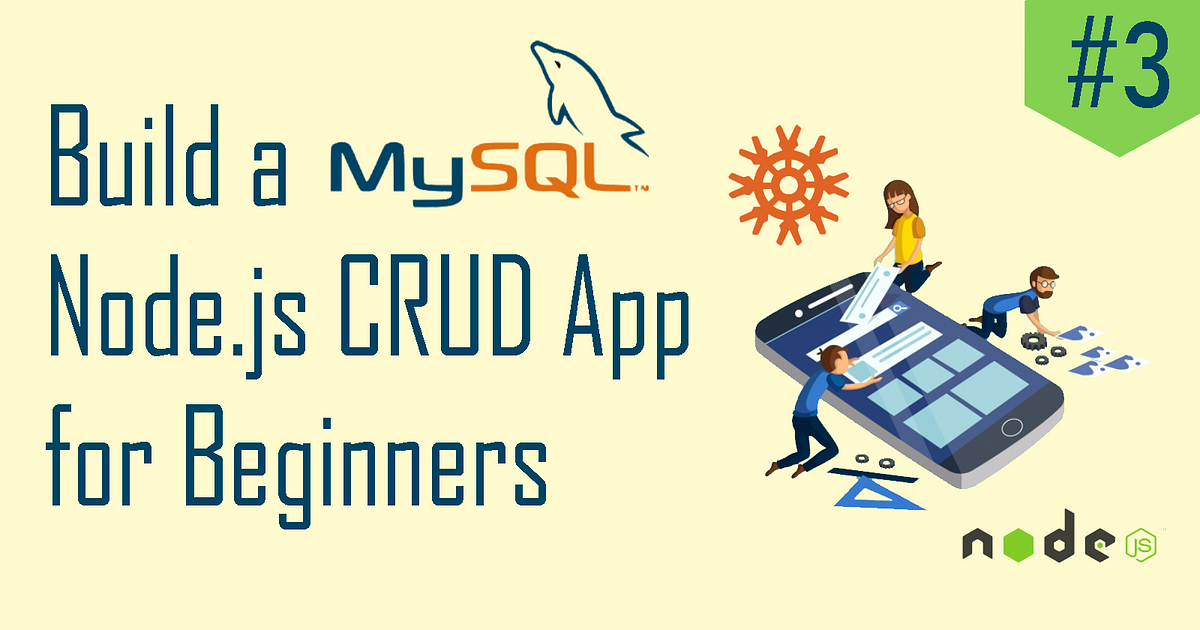 Build a MySQL Node.js CRUD App #3: The Client-Side with React