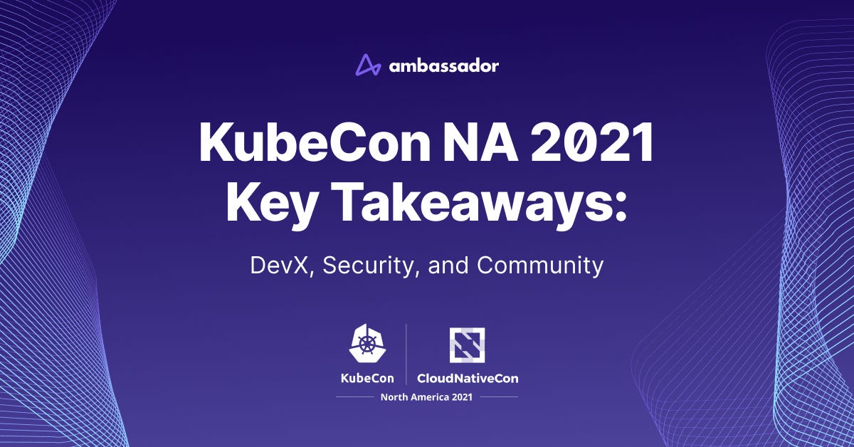 It’s that time of year again when we get to reflect on another awesome KubeCon NA. Although I couldn’t attend the event in person this year, sever
