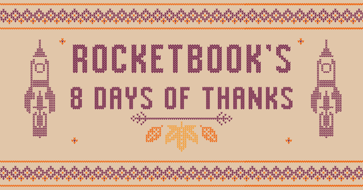8 Days Of Thanks Rocketbook S Biggest Giveaway Ever By Rocketbook Launchpad The Launch Pad Medium