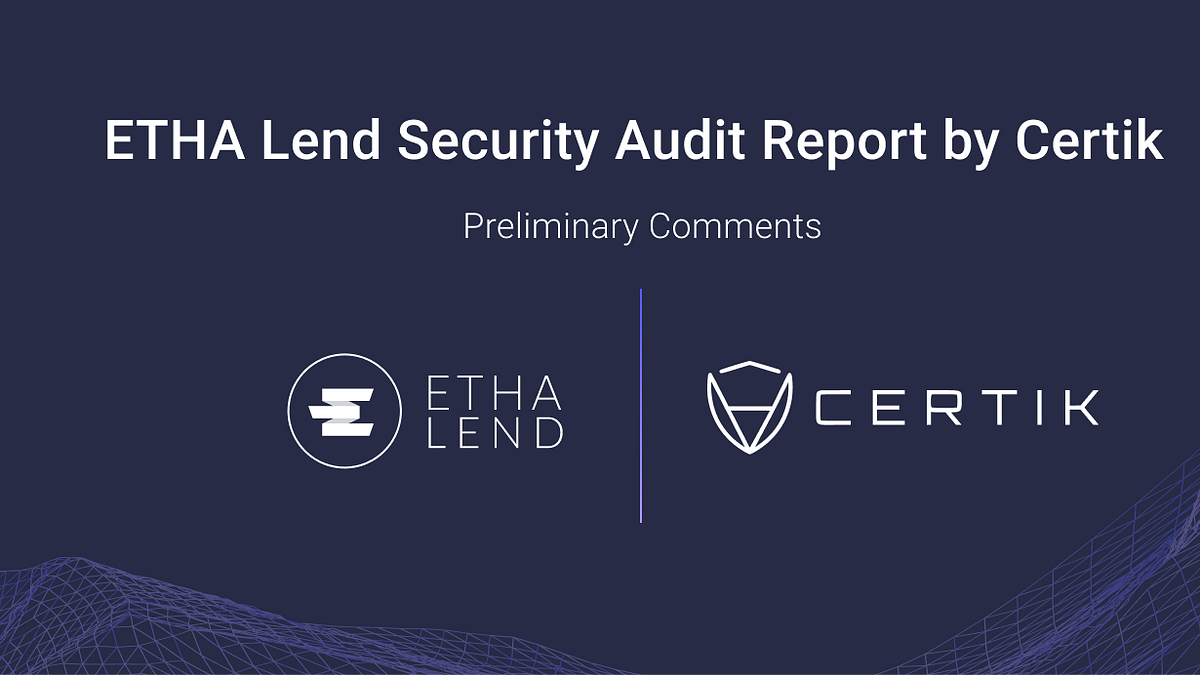 ETHA Lend Security Audit Report by Certik
