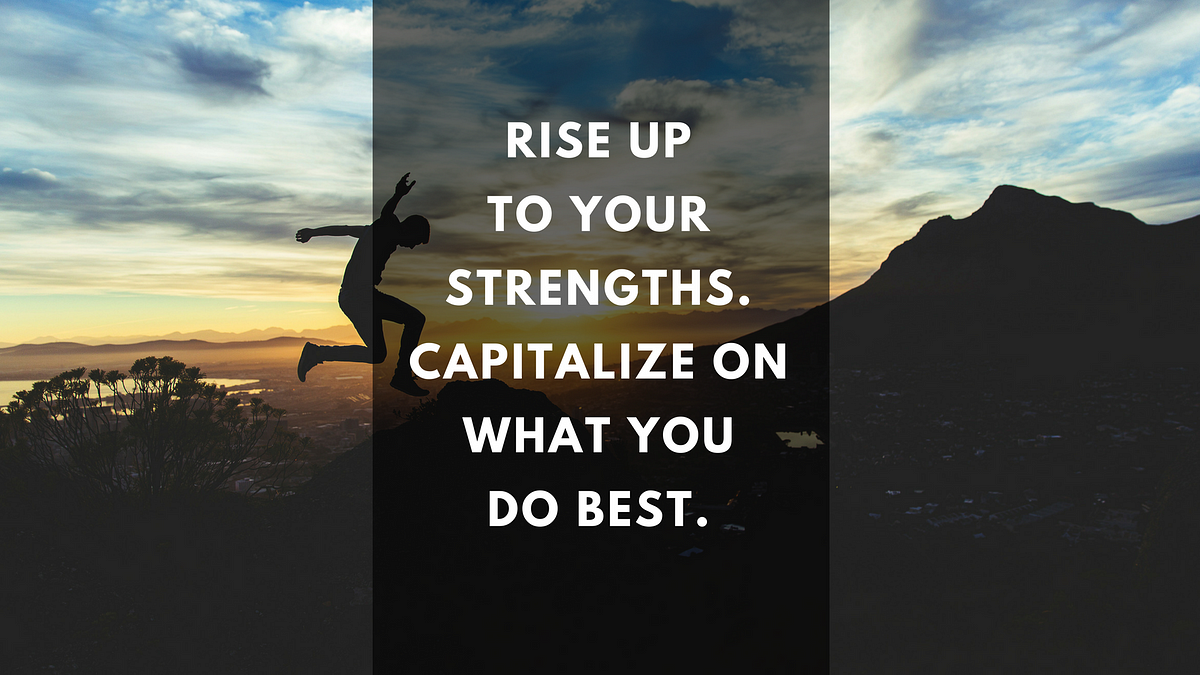 Rise Up to Your Strengths - Kaci Schack - Medium