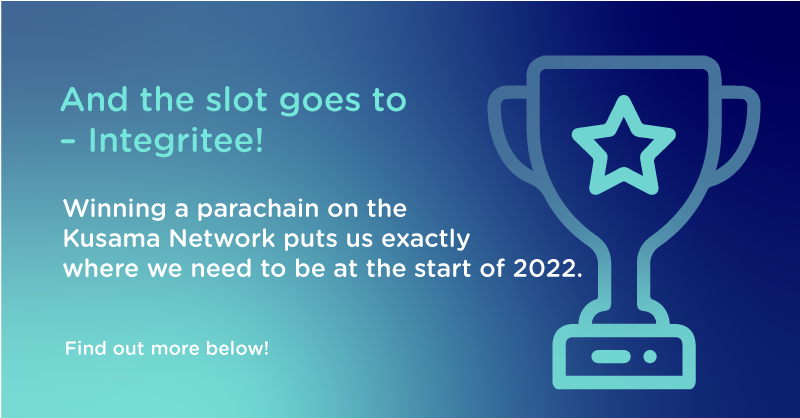 And the slot goes to — Integritee!