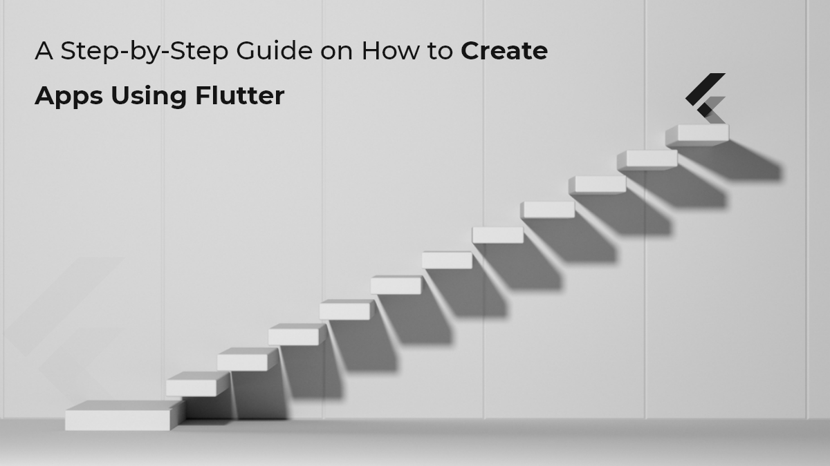 How to Create Apps Using Flutter | JavaScript in Plain English