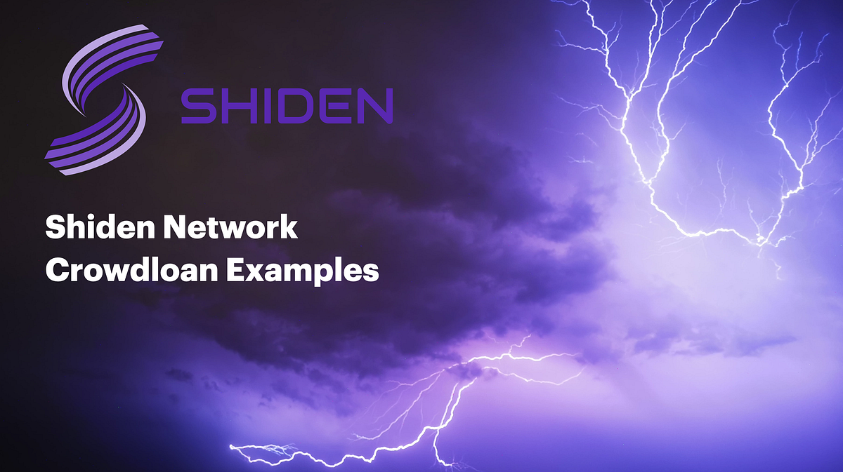 Shiden Crowdloan Example!