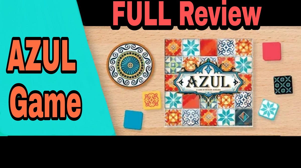 Azul game review ??. Azul, is a game for two to four players… by