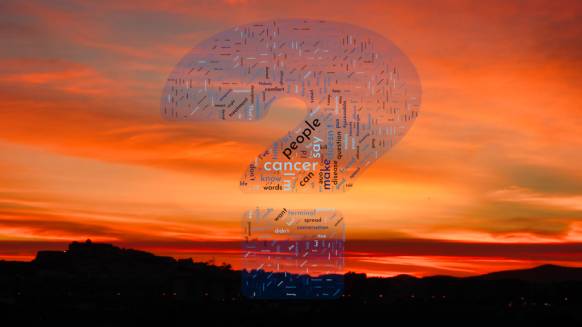 What Do You Say To A Friend With Terminal Cancer Noteworthy