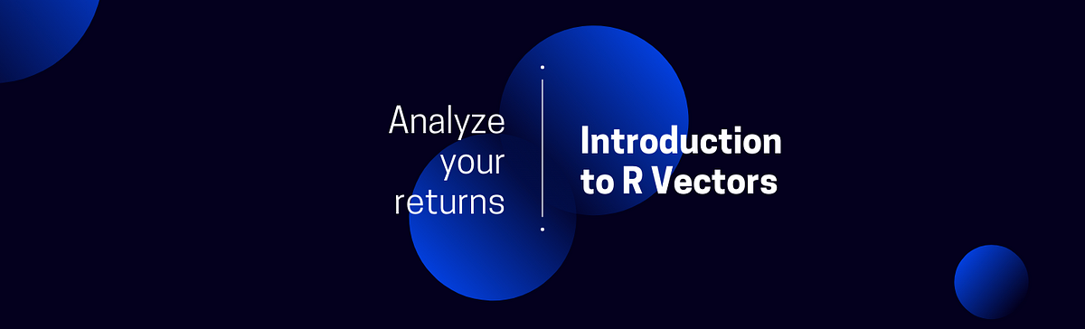 Introduction to Vectors in R