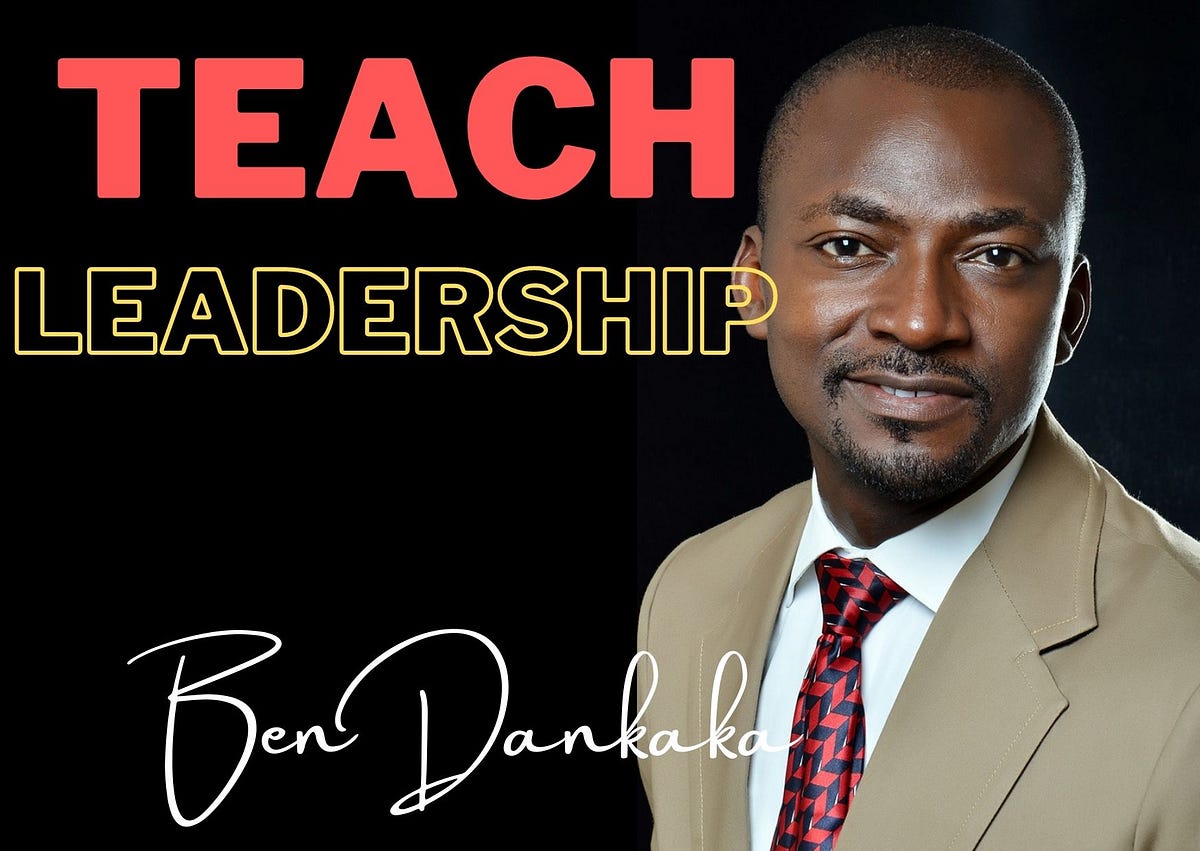 This is What Qualifies You to Lead by Ben Dankaka Sep, 2022 Medium