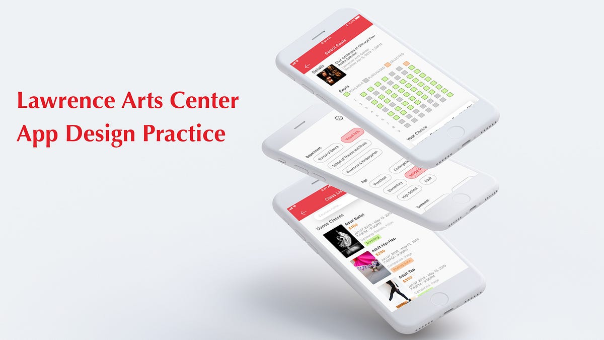 Lawrence Arts Center app design and the lessons I learned — a UX case
