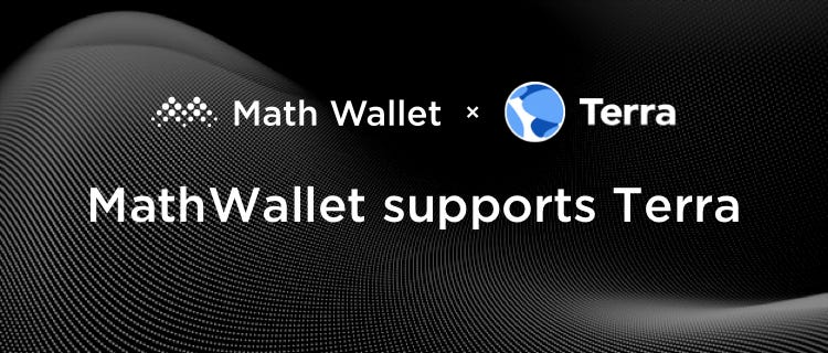 MathWallet formed strategic partnership with Terra