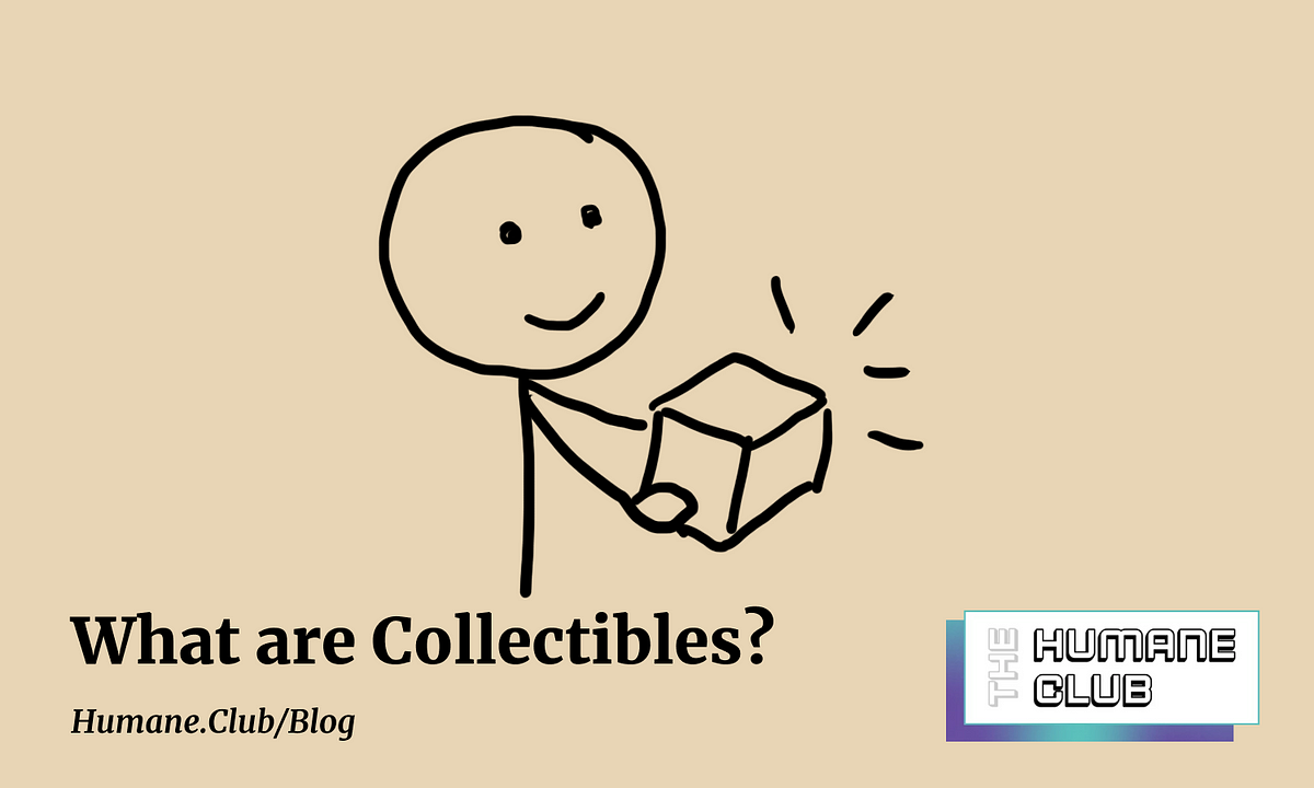 To understand NFTs, first learn to recognize collectibles | by Ritvvij Parrikh | The Humane Club | Medium To understand NFTs... 