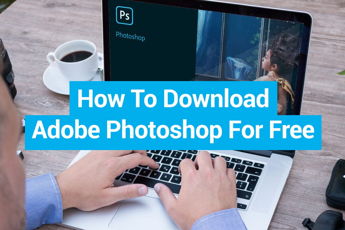 want to download photoshop for free