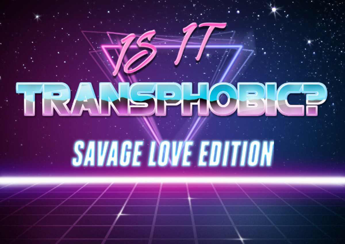 Is it Transphobic: A Response to Dan Savage | by AstraSubDomina | Medium