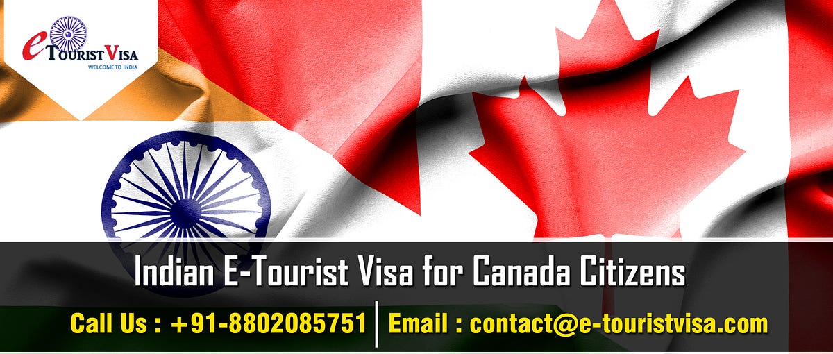 indian e tourist visa canada