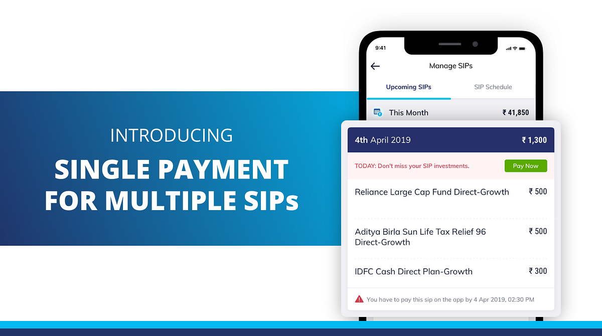 Introducing Single Payment Experience for all SIPs by Paytm Money