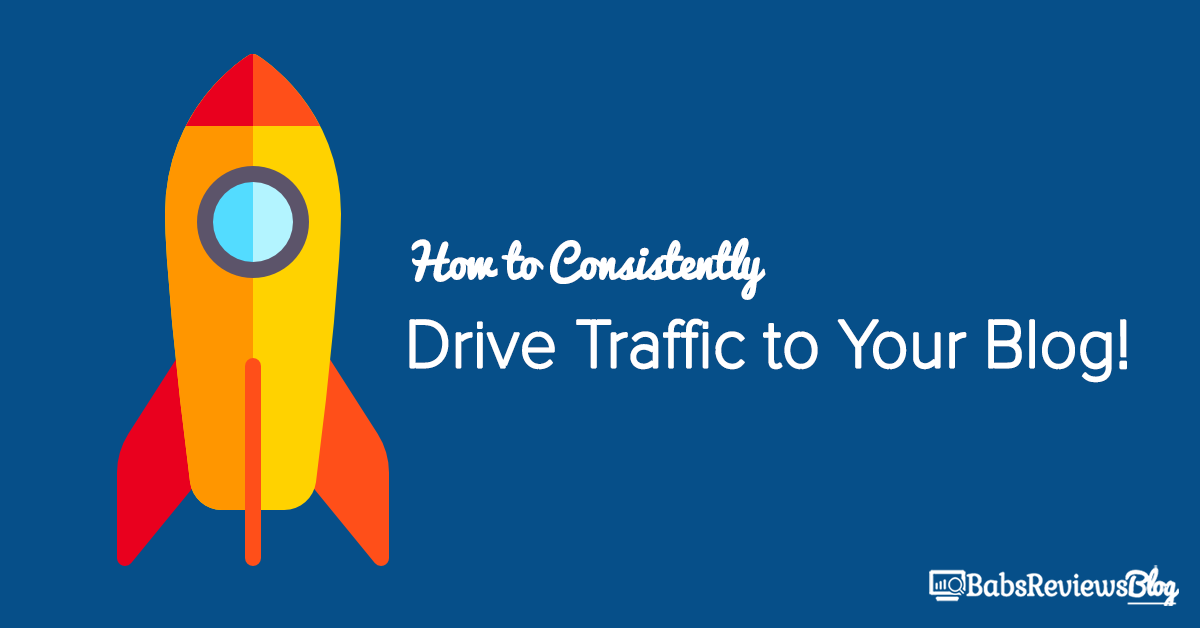 How To Drive Traffic Your Website / Blog Consistently By Abel 