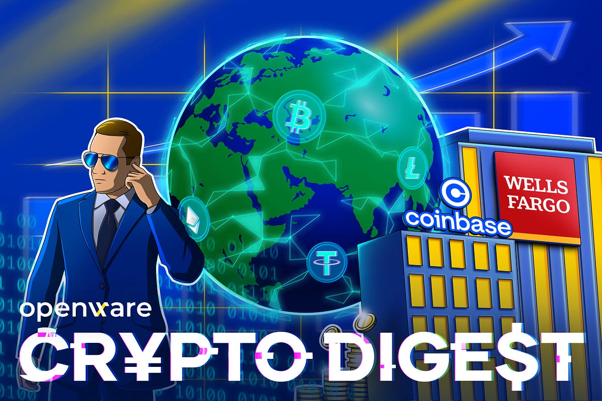 Openware Crypto Digest #2. Last week, the cryptocurrency ...