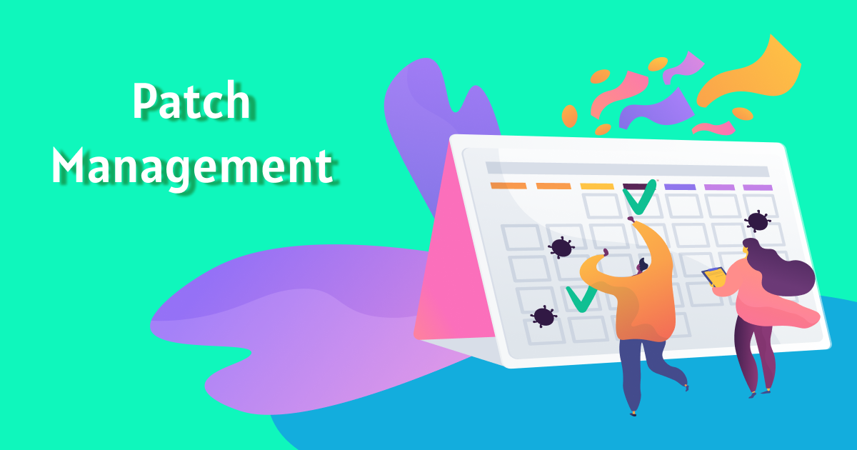 Patch Management Benefits and Best Tools by Shankar B S TechBag