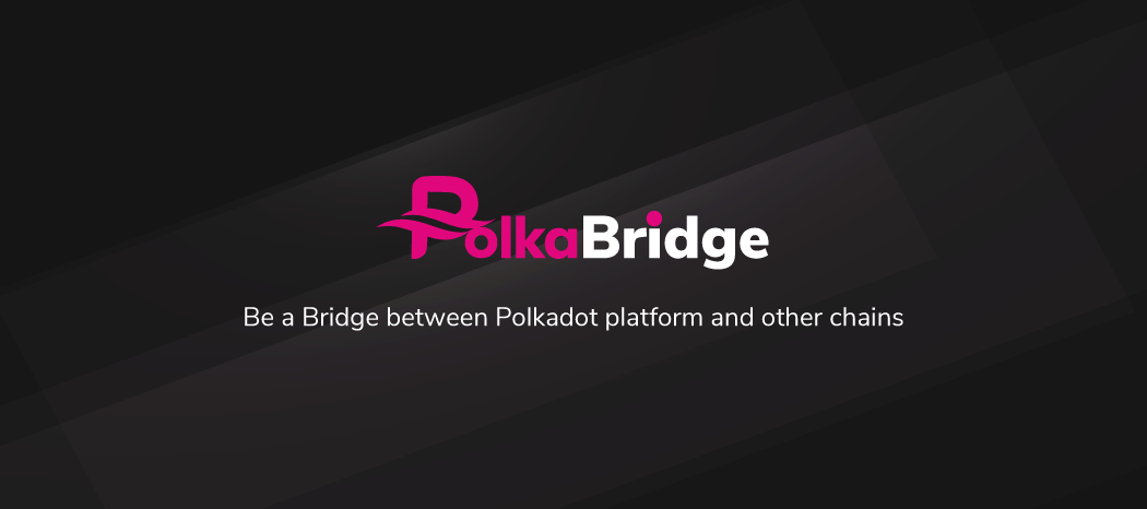 Introducing PolkaBridge