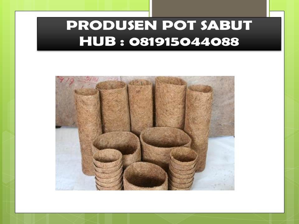 Dapatkan Inspirasi Untuk Jual Pot  Gantung Sabut Kelapa 