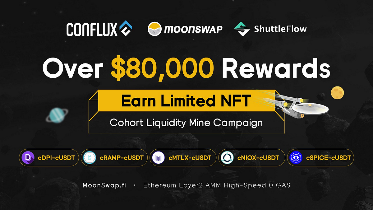 Introducing The First Ever Multi Token Yield Farming Campaign With Moonswap And Shuttleflow By Conflux Network Conflux Network Apr 2021 Medium