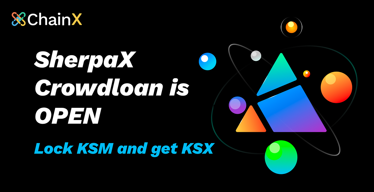 SherpaX Crowdloan is Open