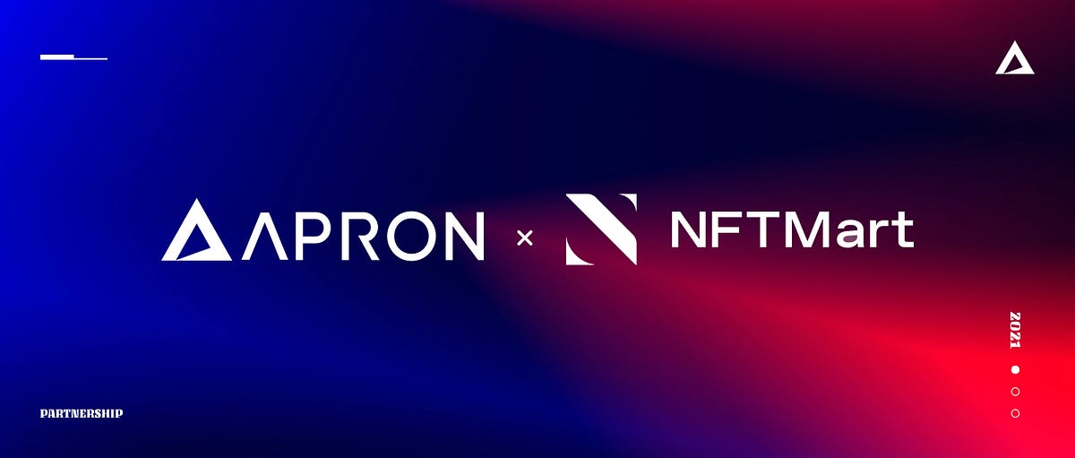Apron Network Partners with NFTmart