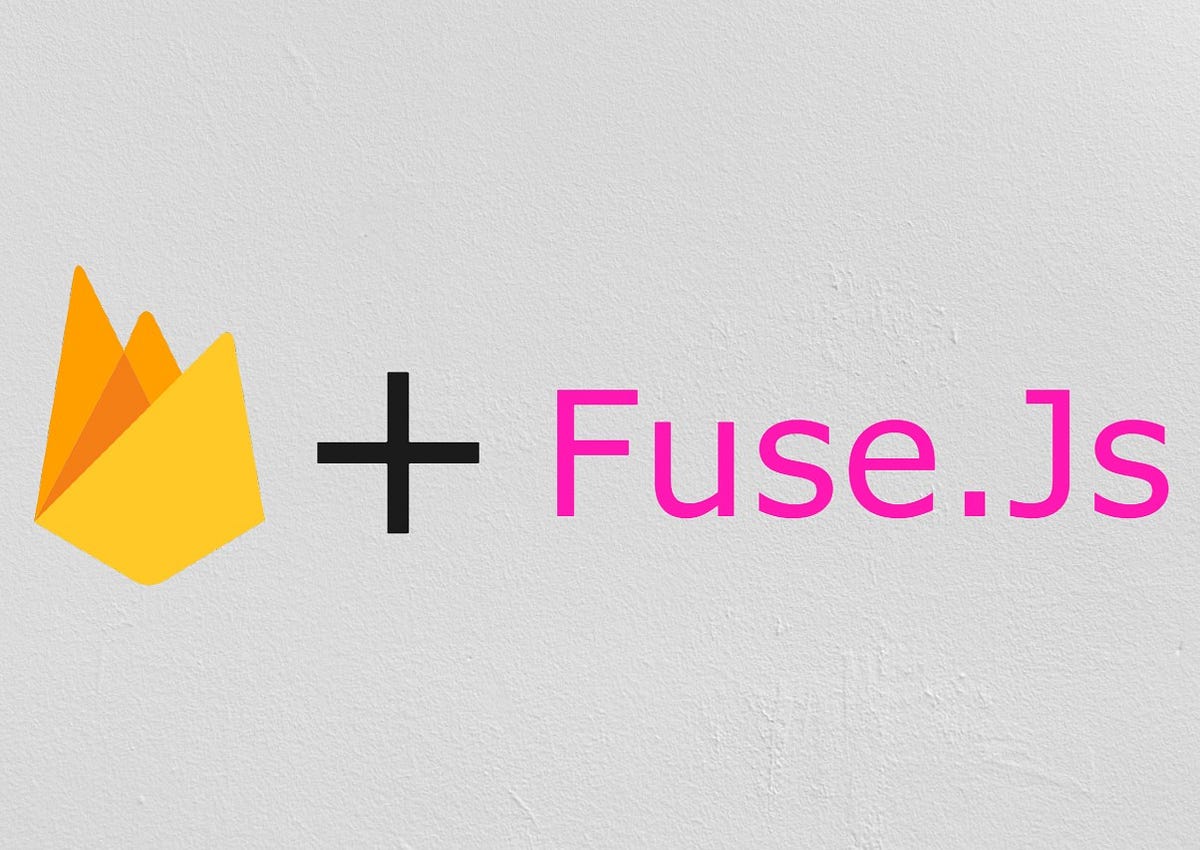 Text Search With Firebase Functions and Fuse.js In 7 Steps by Ndibe Raymond Medium