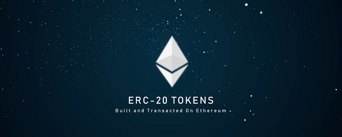 Ethereum's ERC-20 Tokens Explained, Simply | Towards Data  Science