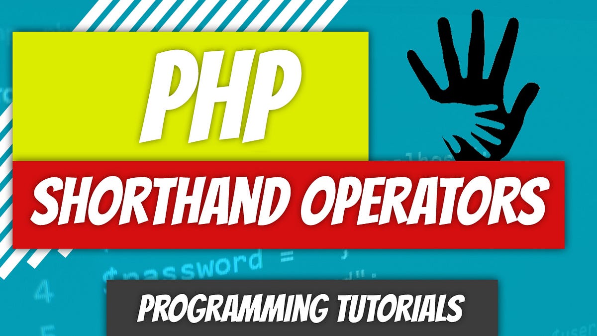 shorthand assignment php