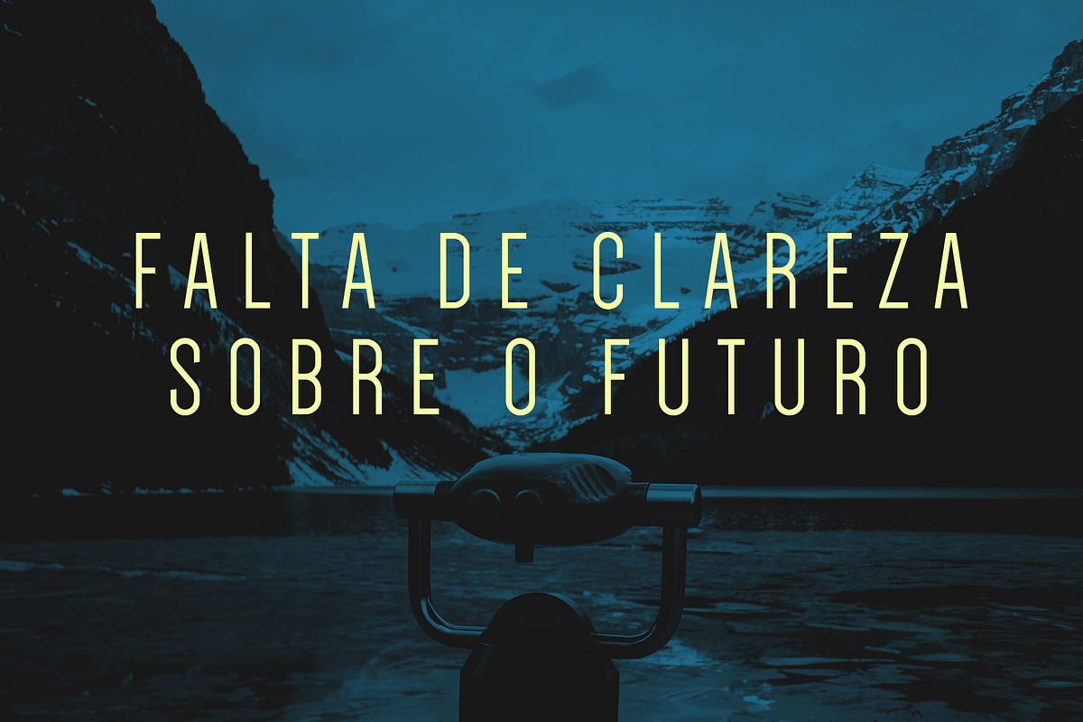 “Se você não sabe onde quer ir, qualquer caminho serve” (Lewis Carol