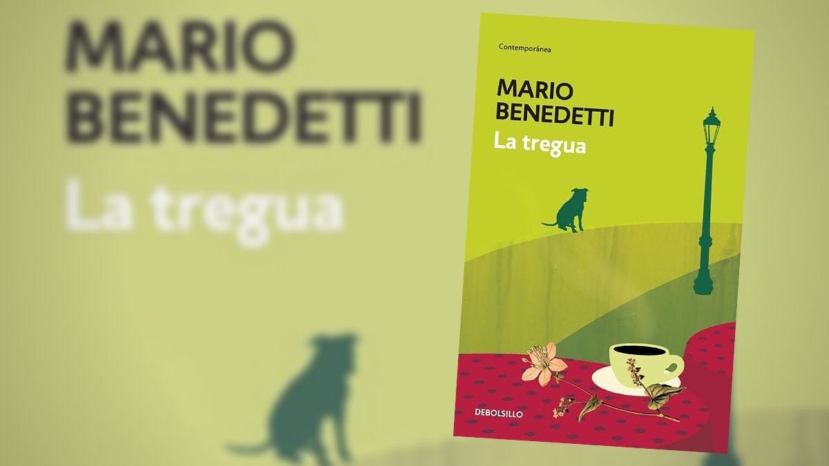 Por Que La Novela La Tregua De Mario Benedetti Se Llama Asi By Martina Pereyra Medium