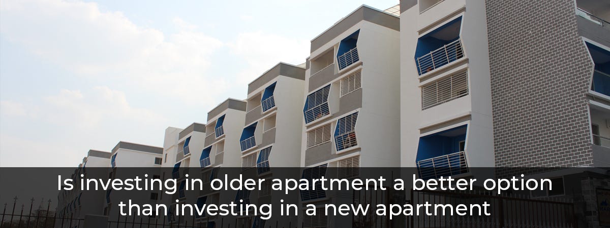 What Is The Lifespan Of An Apartment In India Is Investing In Older Apartment A Better Option Than Investing In A New Apartment By Mars Mount Medium