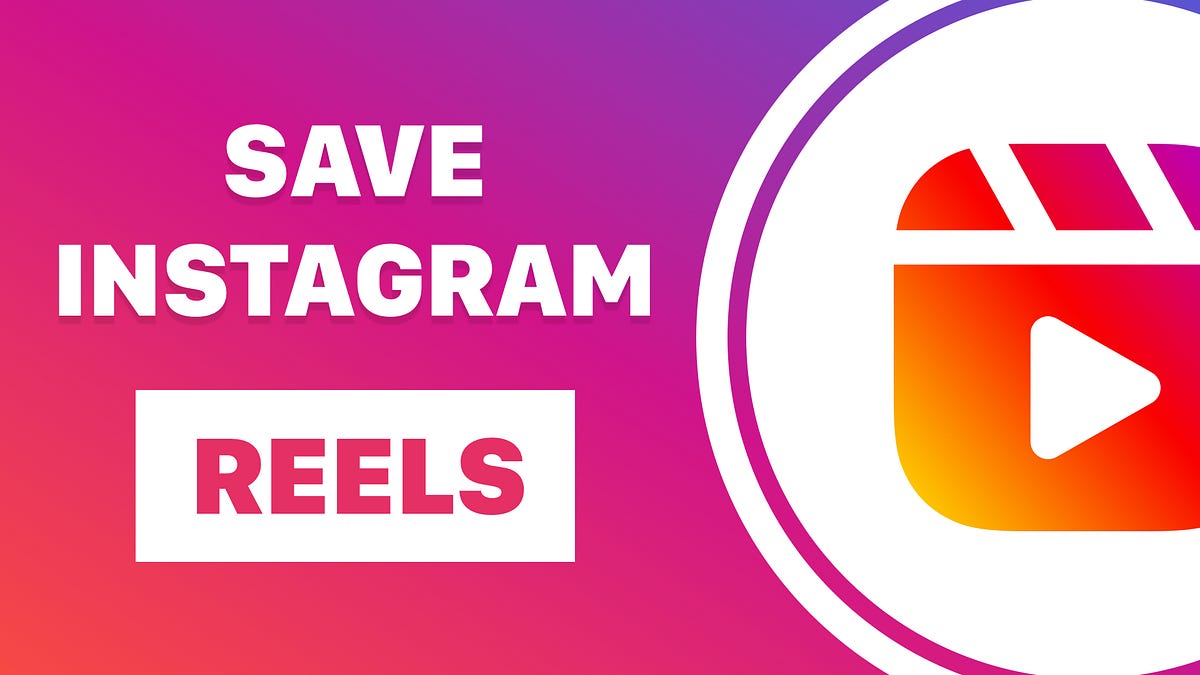 How To Download Instagram Reels Videos On Iphone Save Instagram Reels To Your Camera Roll By Nate Roman Aug Vlipsy