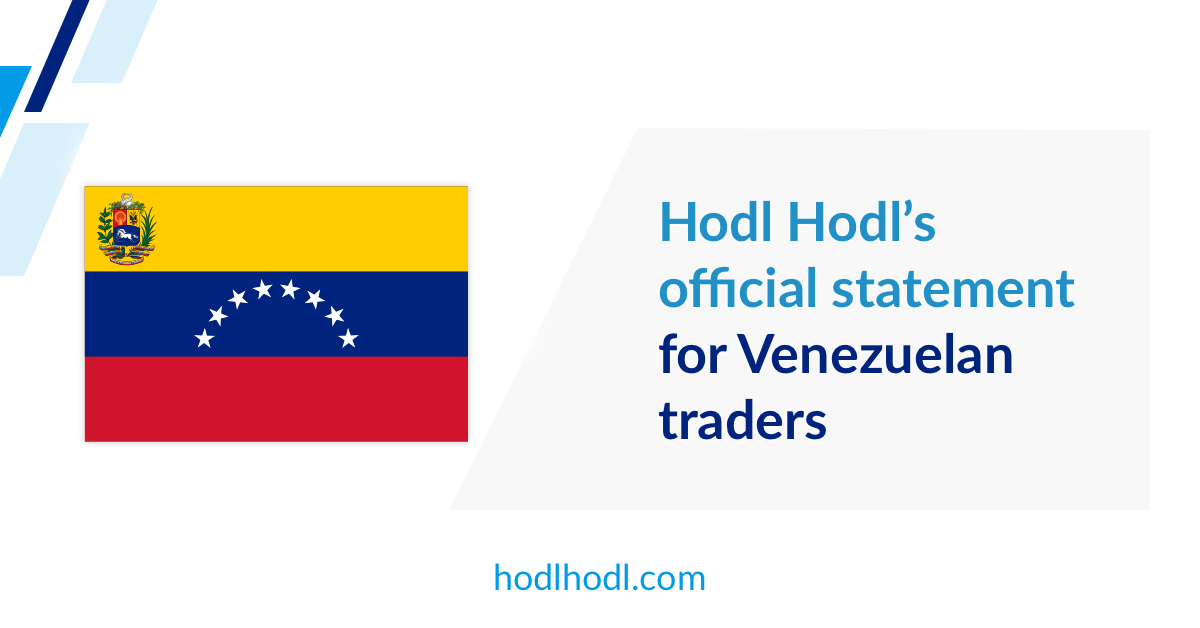 Hodl Hodls Official Statement For Venezuelan Traders