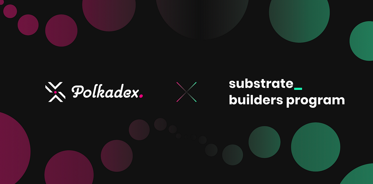 Polkadex is officially a part of the Substrate Builders Program