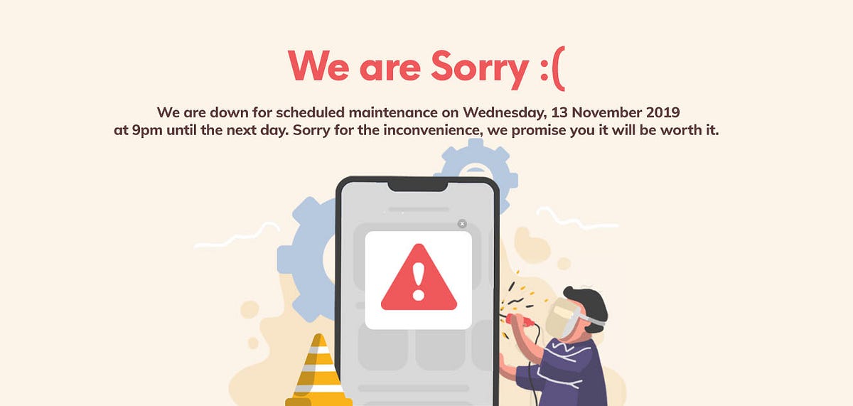 We Are Sorry We Are Down For Scheduled Maintenance By Moselo Moselo We Are Sorry We Are Down For Scheduled Maintenance By Moselo Moselo
