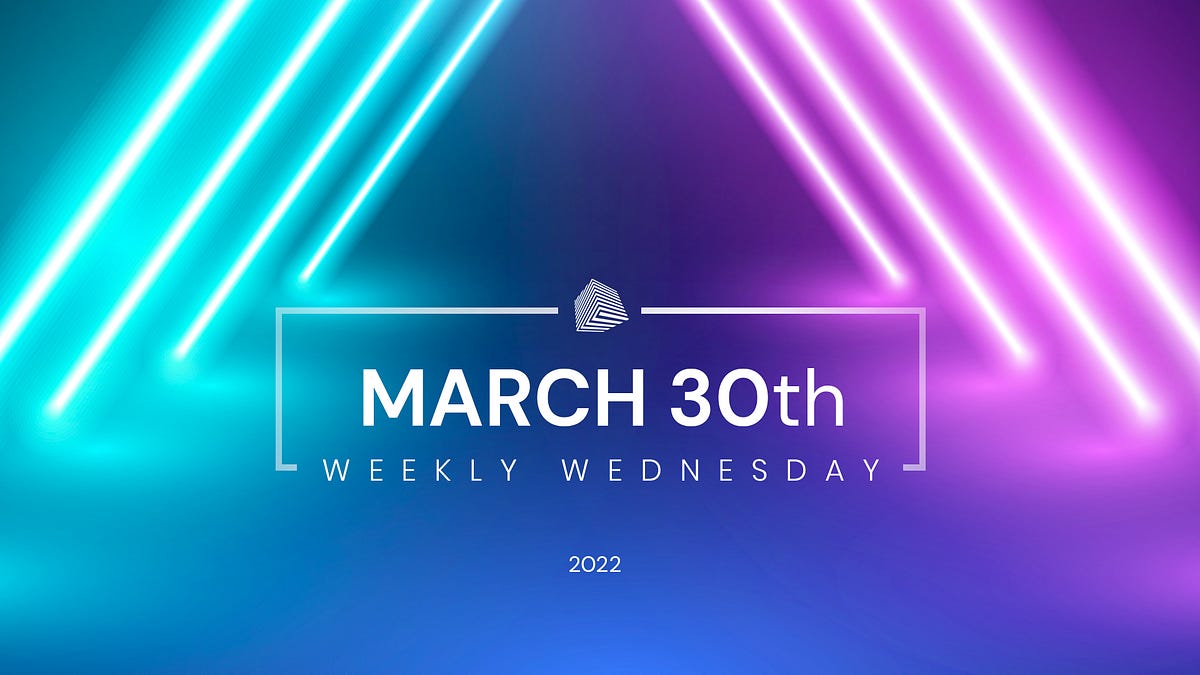 InvArch Weekly Wednesday: March 30th, 2022
