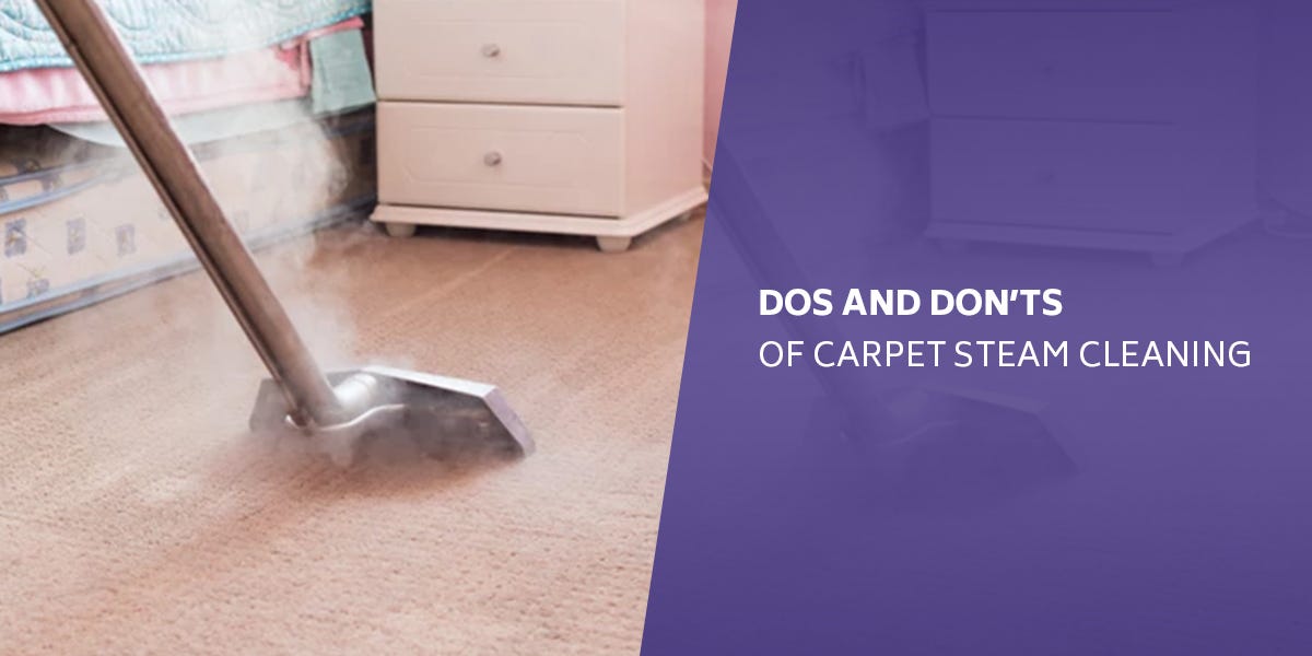 Dos And Don Ts Of Carpet Steam Cleaning Toms Upholstery Cleaning