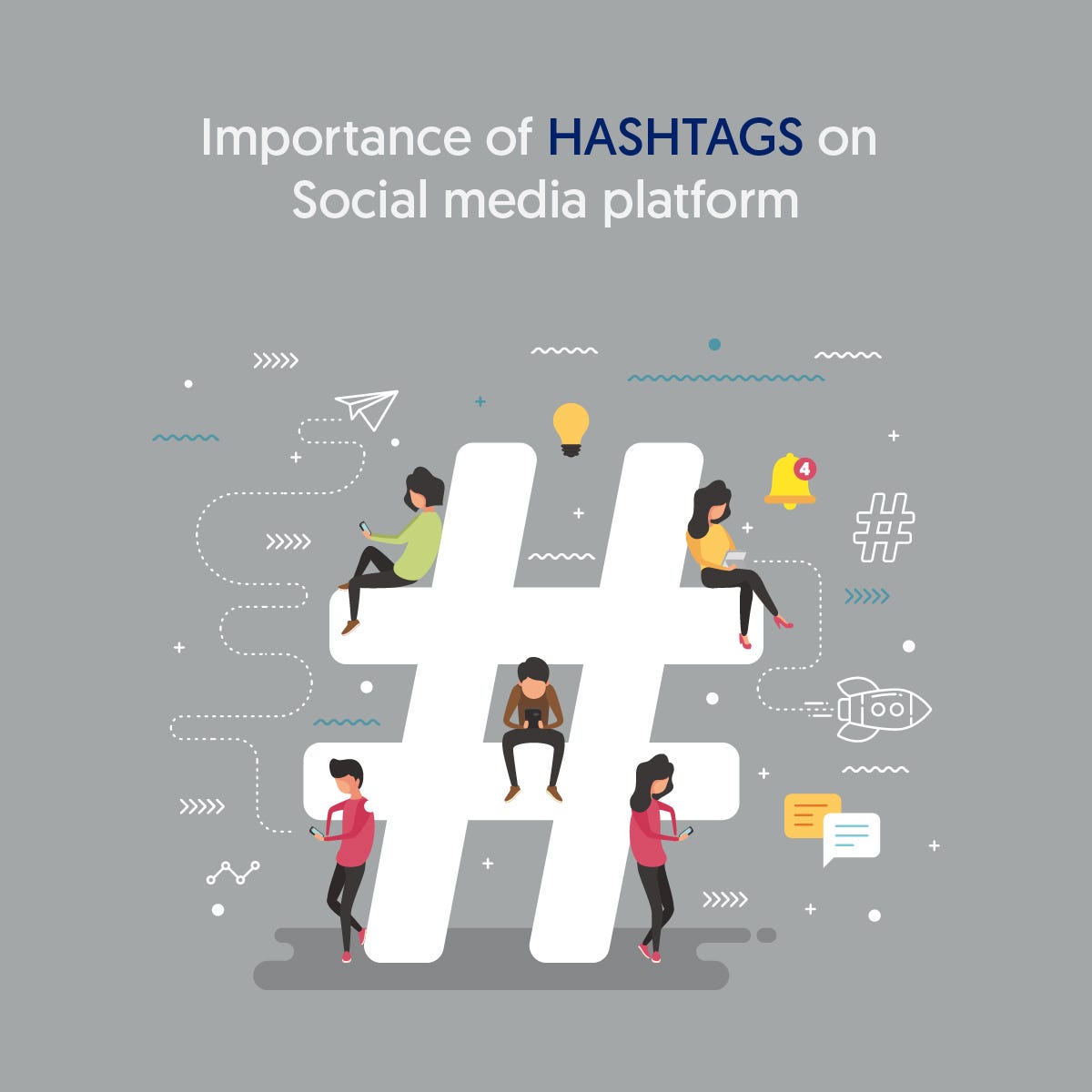 Importance of Hashtags (#) on Social media platform - by Bizizz Digital ...